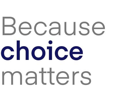 Image of the phrase because choice matters